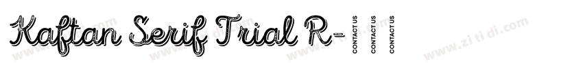 Kaftan Serif Trial R字体转换